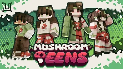 Mushroom Teens