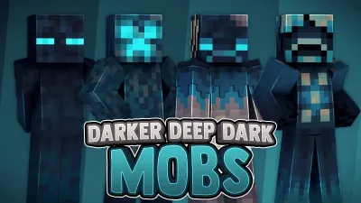 Darker Deep Dark Mobs