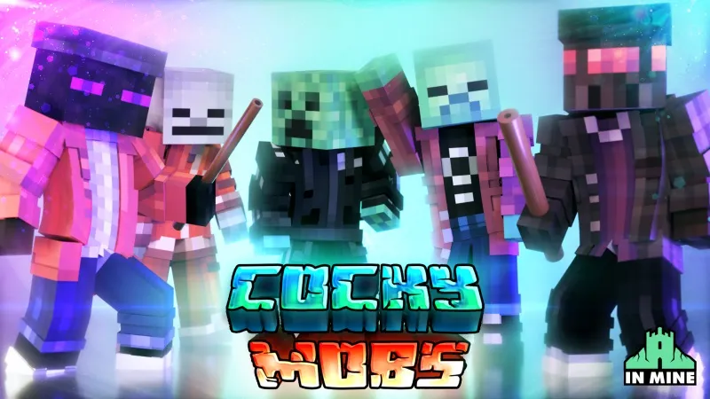 Cocky Mobs