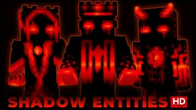 Shadow Entities HD
