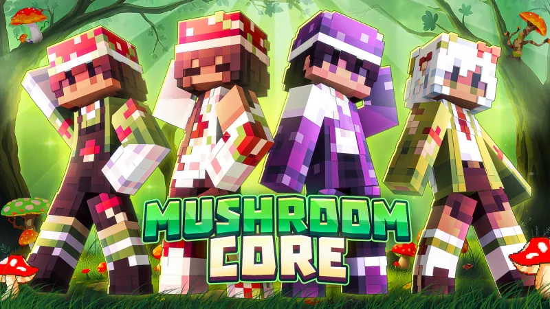 Mushroom Core