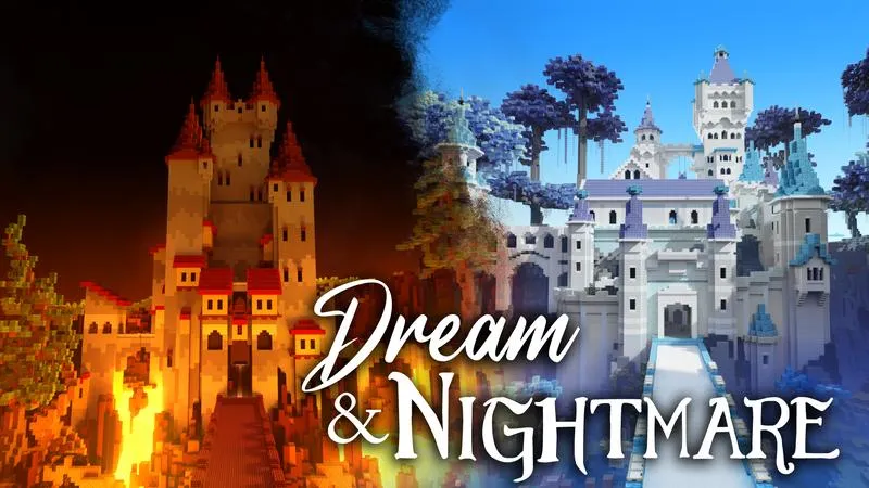 Dream & Nightmare
