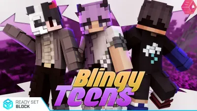 Blingy Teens