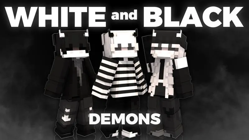 White And Black Demons