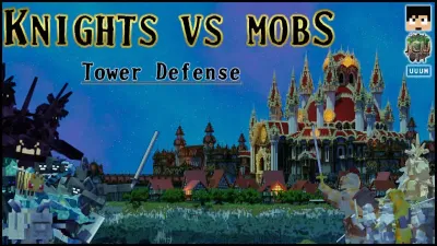 Knights vs Mobs- Tower Defense