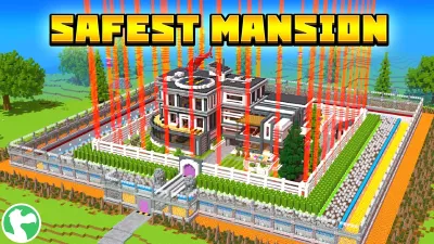Safest Mansion!