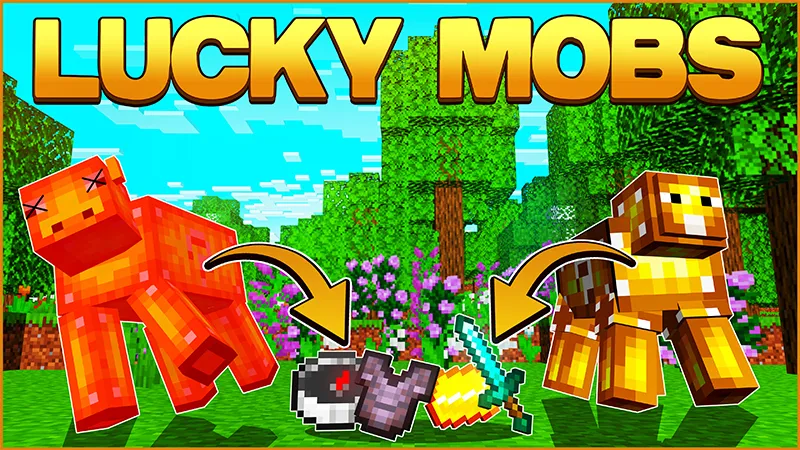 Lucky Mobs