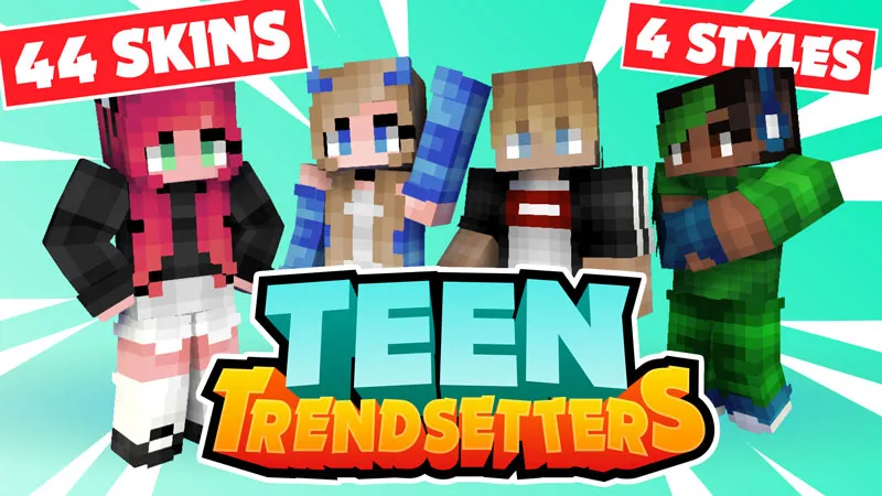 Teen Trendsetters