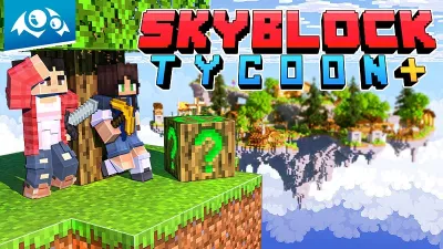 Skyblock Tycoon+