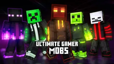Ultimate Gamer Mobs