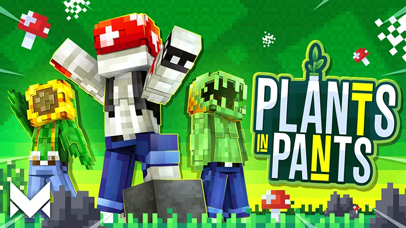 Plants In Pants