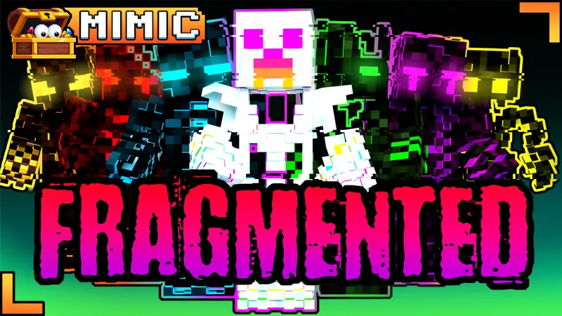 Fragmented
