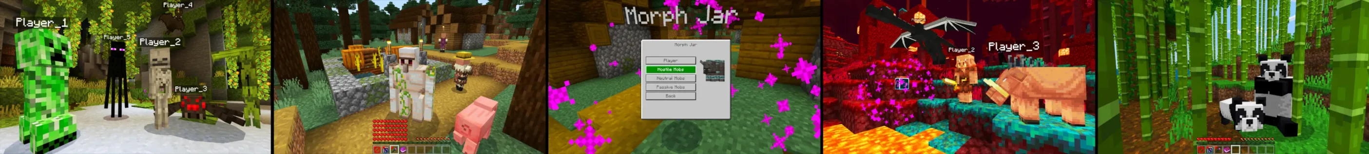 MORPH INTO MOBS