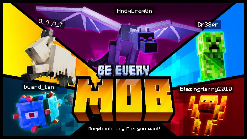 BE EVERY MOB