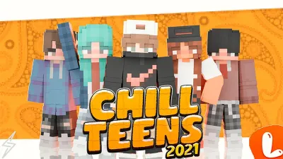Chill Teens 2021