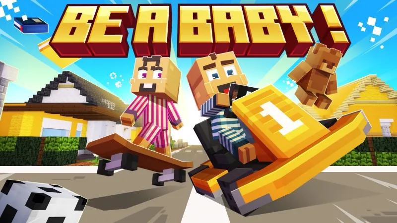 Be a Baby!