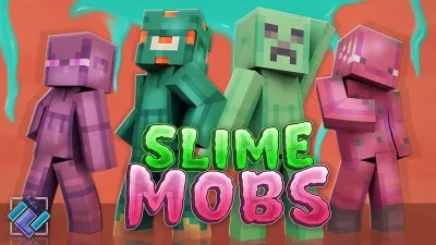 Slime Mobs