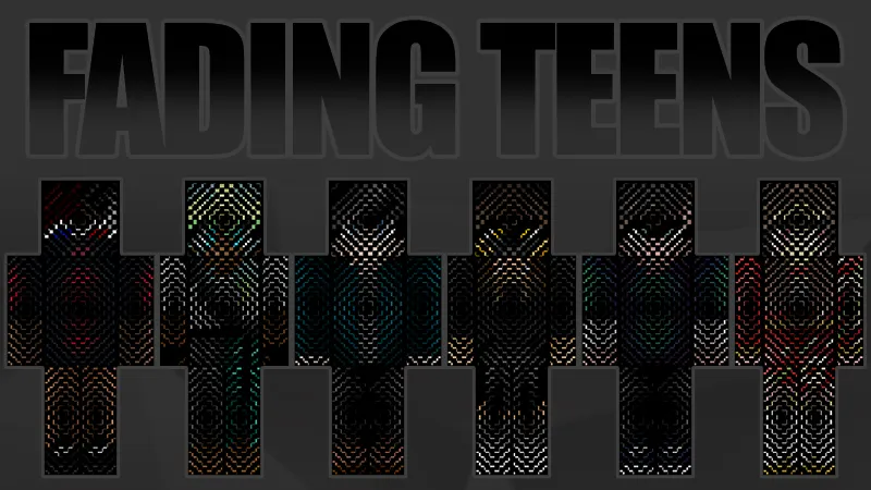 Fading Teens
