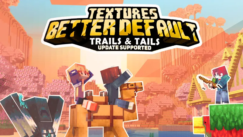 Better Default 2.1 Textures