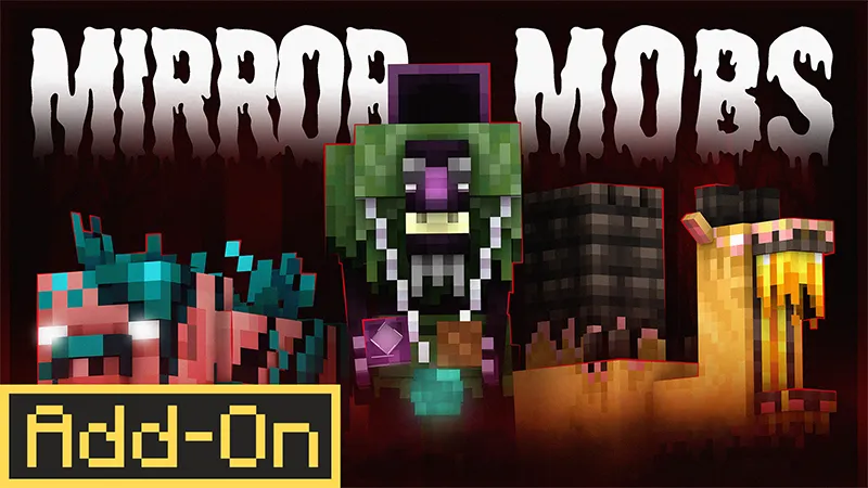 Mirror Mobs Add-on