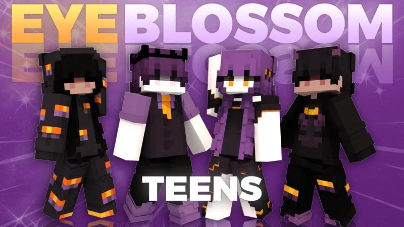 Eyeblossom Teens