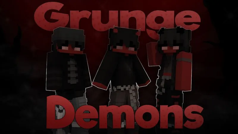 Grunge Demons