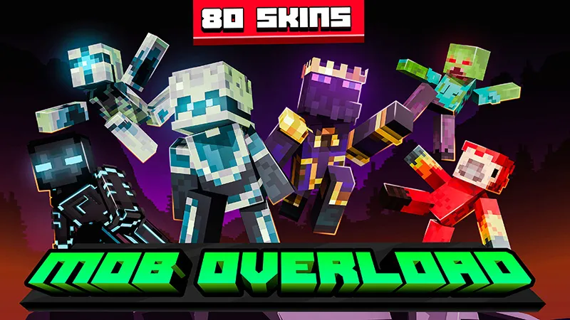 Mobs Overload