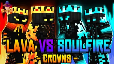 Lava vs Soulfire Crowns