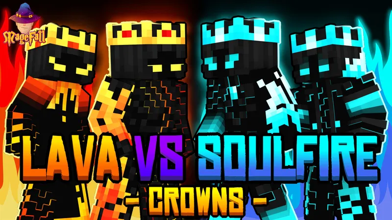 Lava vs Soulfire Crowns