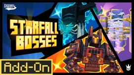 Starfall Bosses