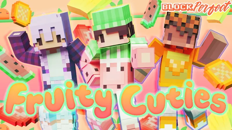 Fruity Cuties