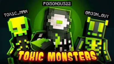 Toxic Monsters