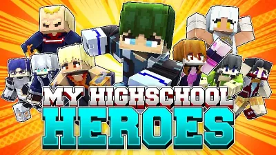 My Highschool Heroes