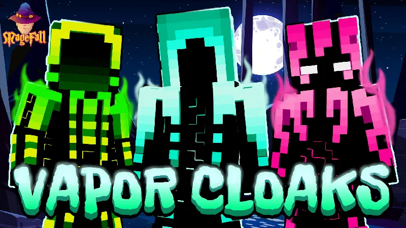 Vapor Cloaks
