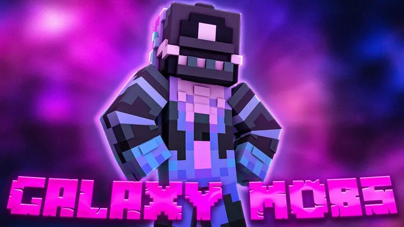 Galaxy Mobs