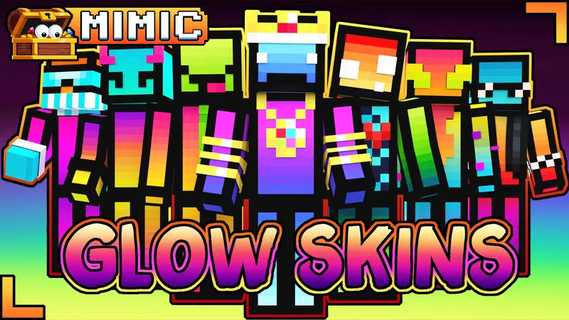Glow Skins