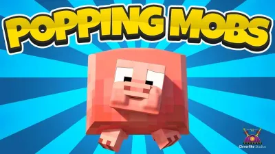 Popping Mobs