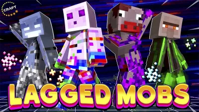 Lagged Mobs