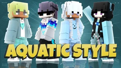 Aquatic Style