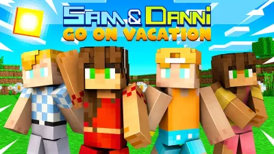 Sam & Danni Go On Vacation