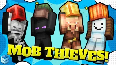 Mob Thieves!