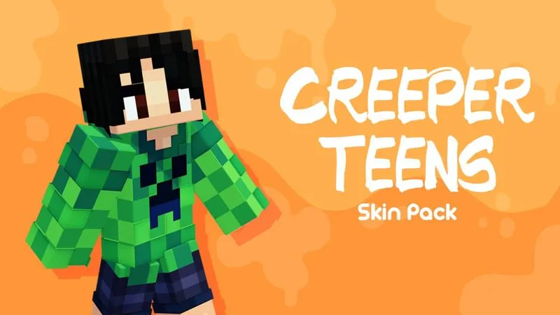 Creeper Teens