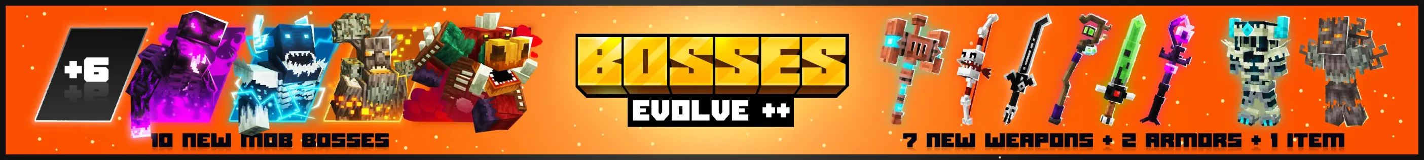 Bosses Evolve++ Add-On