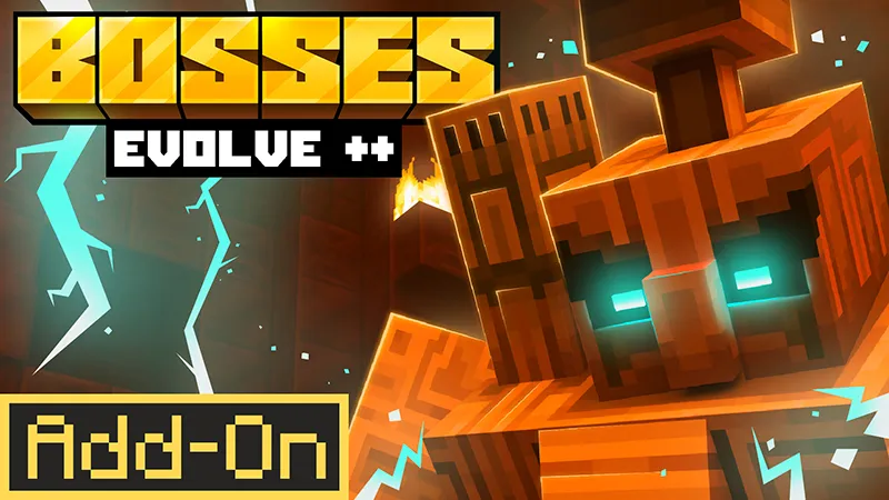 Bosses Evolve++ Add-On