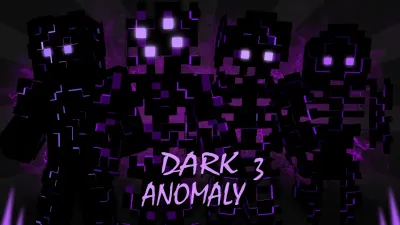 Dark Anomaly 3