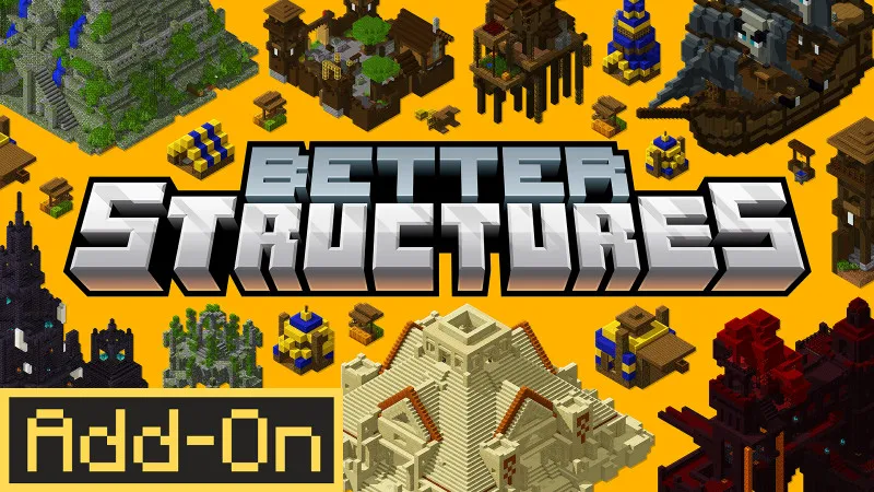 Better Structures Add-On