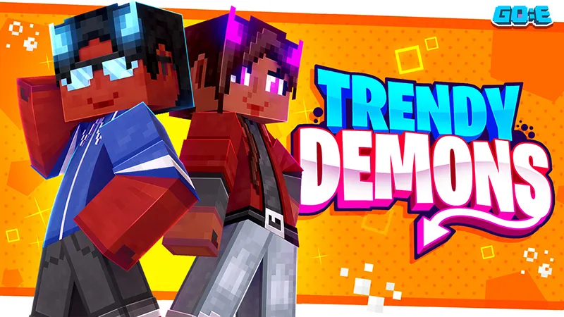 Trendy Demons