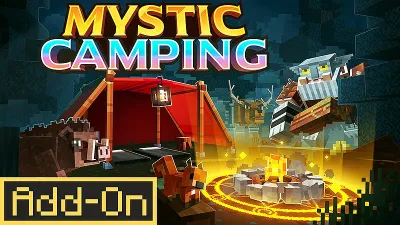 Mystic Camping Add-On