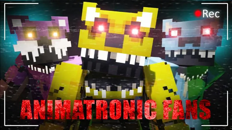 Animatronic Fans
