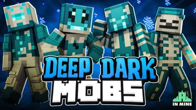 Deep Dark Mobs
